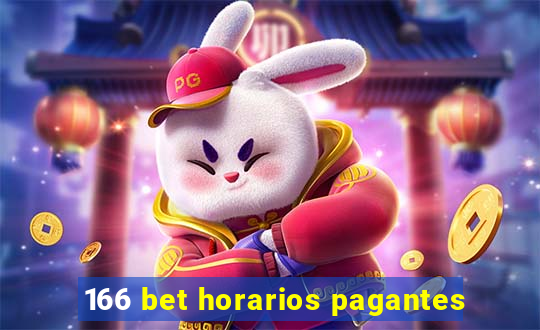 166 bet horarios pagantes